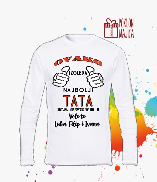 Majice sa stampom natpisom slikom/Za mamu tatu/ovako izgleda najbolji tata na svetu V2.jpg